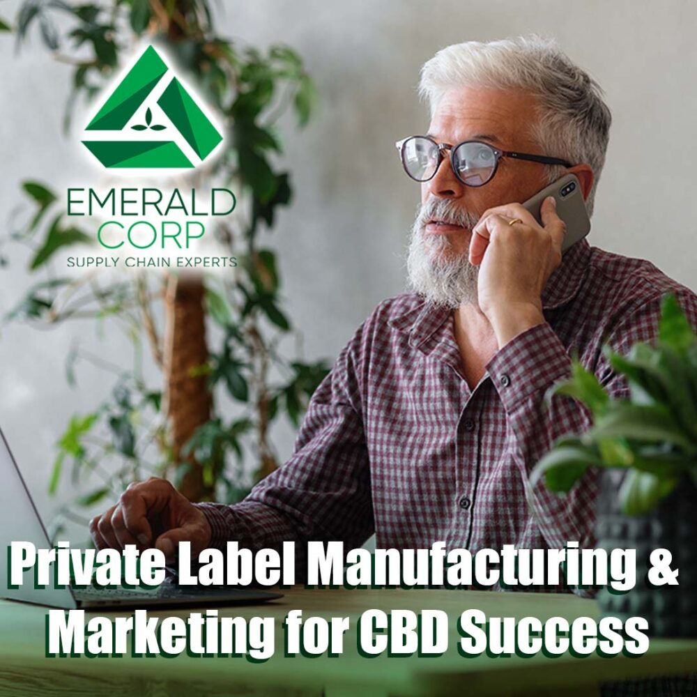 Private Label Manufacturing & Marketing for CBD Success