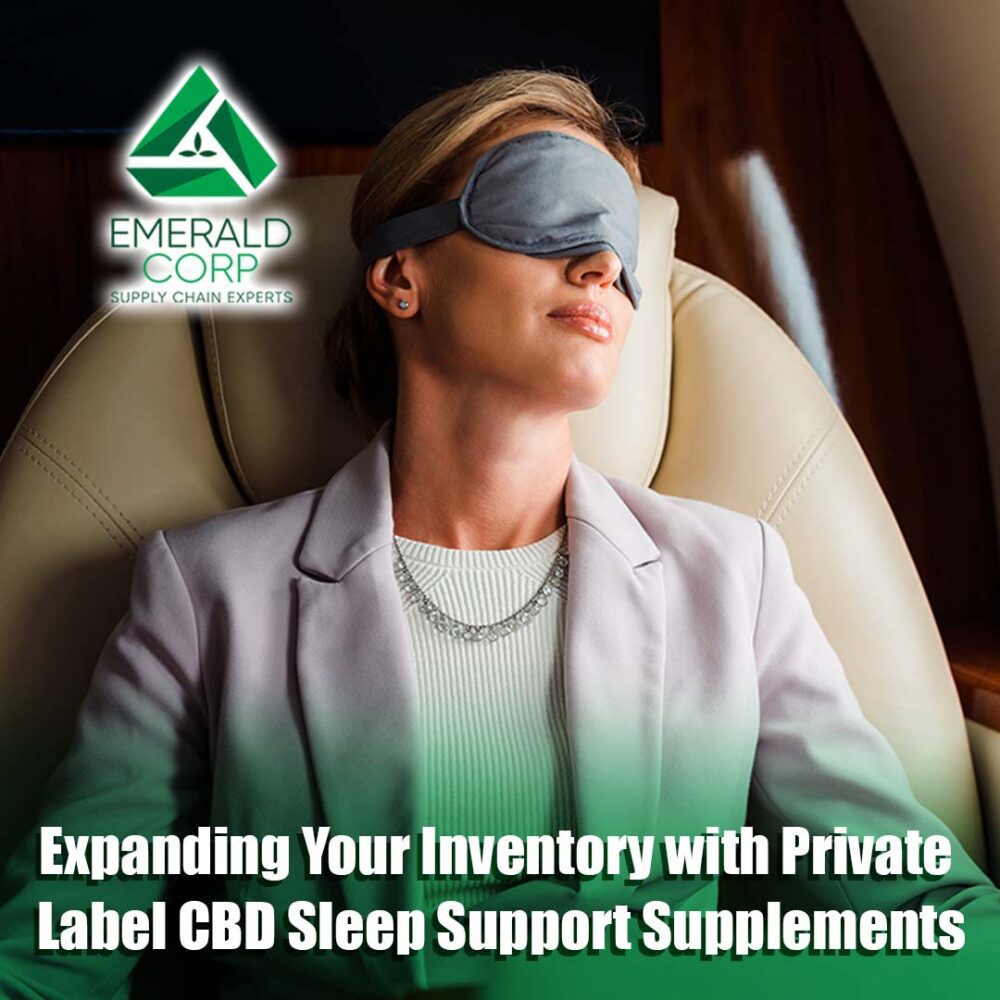 Expanding Your Inventory with Private Label CBD Sleep Support Supplements